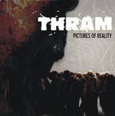 Thram : Pictures of Reality